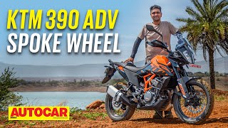 2023 KTM 390 Adventure review  Spoke wheel version amp Adventure X tested  First Ride Autocar India [upl. by Rakso413]