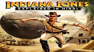 Indiana Jones Full Movie Explain In Hindi [upl. by Nojad]