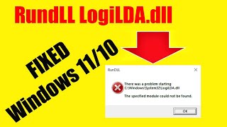 There was a problem starting C\Windows\System32\LogiLDAdll  LogiLDAdll Error Windows 11 SOLVED [upl. by Ltney]