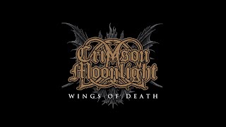 Crimson Moonlight  Wings Of Death  EP  Abaddon [upl. by Anibor]