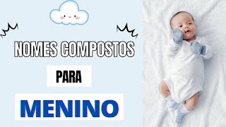 NOMES COMPOSTOS MASCULINOS [upl. by Jaela]