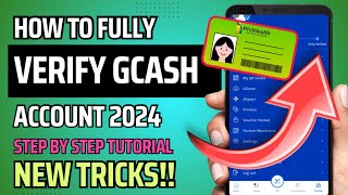 HOW TO FULLY VERIFY GCASH ACCOUNT USING PHILHEALTH ID 2024  NEW TRICKS  STEP BY STEP TUTORIAL [upl. by Jd216]