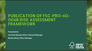 Introducing FSCs Risk Assessment Framework  Webinar July 17 [upl. by Lerraj]