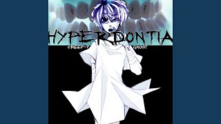 Hyperdontia No Main Vocals Version [upl. by Hsilgne]