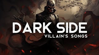 Music for the Dark Side  Villains Songs LYRICS [upl. by Lopes487]