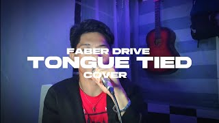 Faber Drive  Tongue Tied  XaidziL Cover [upl. by Sirraj583]