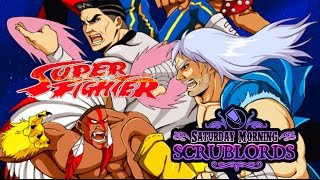 Saturday Morning Scrublords  Super Fighter [upl. by Bow]