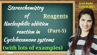 Stereochemistry of nucleophilic addition reactions Nucleophilic addition reaction to carbonyl group [upl. by Odrareg]