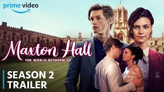 Maxton Hall Season 2 Trailer  Release Date  Everything You Need To Know [upl. by Grenville]