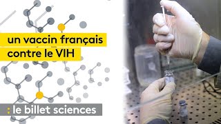 Un vaccin français contre le VIH à lessai [upl. by Ocko151]