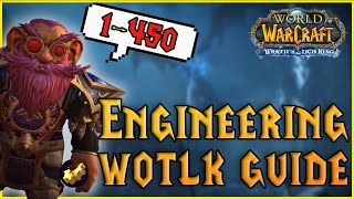 Max Out Engineering Fast in WOTLK Classic  WOTLK Professions [upl. by Donna606]