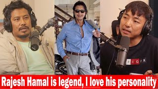 Rajesh Hamal is legend I love his personality Nischal Basnet [upl. by Ydnil]