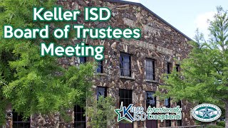 Keller ISD Board Meeting  January 25 2024 [upl. by Bear]