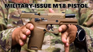 Military M18 Pistol vs Commercial M18 Whats the difference Sig Sauer M18 Contract Overrun [upl. by Yardna]