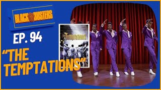 quotThe Temptationsquot Movie Review  The BlackBusters Podcast Ep94 biggjah [upl. by Rammaj192]