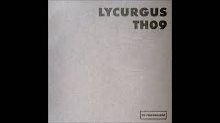 Lycurgus  TH09 A TH09 [upl. by Wonacott715]