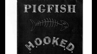 PIGFISH THE STROKE [upl. by Ellives]