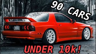 90 BEST Sports Cars For Less Than 10k [upl. by Adnahsam]