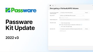 Whats New in Passware Kit 2022 v3 [upl. by Zimmer]