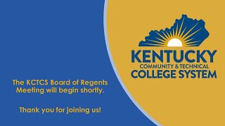 KCTCS Board of Regents Board Meeting [upl. by Petulah862]