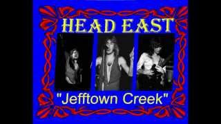 HEAD EAST quotJEFFTOWN CREEKquot LIVE 1979 [upl. by Mcmath]