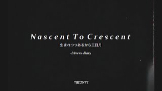 Nascent To Crescent  A film by Trejnts [upl. by Sanderson]