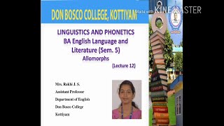 LINGUISTICS amp PHONETICS BA ENGLISH LANGUAGEamp LITERATURE SEMESTER V  LECTURE 12  Title Allomorphs [upl. by Anaiviv552]