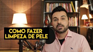 COMO FAZER LIMPEZA DE PELE NATURALMENTE  Médico explica [upl. by Banky369]