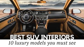 Top 10 New Luxury SUVs with the Most Expensive Interior Designs in 2019 [upl. by Tanny]