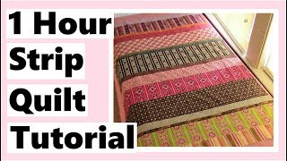 Easy 1 Hour Strip Quilt Tutorial [upl. by Sellihca]