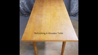 Refinishing A Wood Table [upl. by Eizzil]