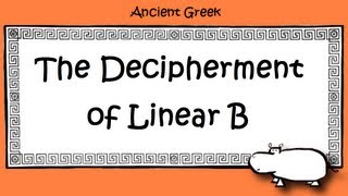 Decipherment of Linear B Michael Ventris Alice Kober Ancient Greek Script Mycenae and Crete [upl. by Enaht268]