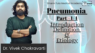 Pneumonia In Hindi  Part 14  Introduction  Definition  Etiology  Respiratory System  lungs [upl. by Vivianne]