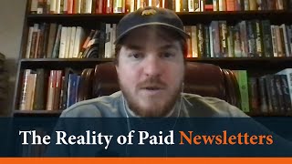 The Reality of Paid Newsletters  Nathan Baschez [upl. by Noraa398]