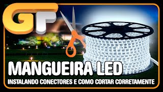 Instalando Conectores e Cortando a Mangueira LED [upl. by Ibed]