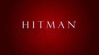 Hitman  Sniper Challenge  Silent Assassin  CenterStrain01 [upl. by Jeff19]