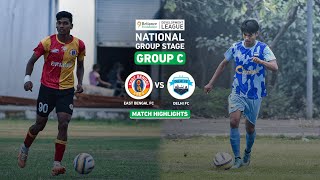 East Bengal FC 0  2 Delhi FC  Highlights  RFDL National Group Stage [upl. by Eimirej]