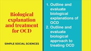 AQA Psychopathology  OCD explanations and treatment [upl. by Llenyr]