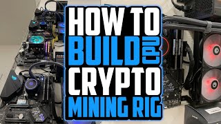 How to Build a CPU Mining Rig 2022  Step by Step [upl. by Ahseenat]