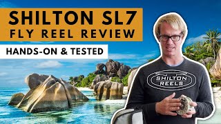 Shilton SL7 Fly Reel Review Handson amp Tested [upl. by Adnara611]