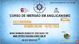 Vídeo da Aula Inaugural  Curso de Imersão  Reunião Online 19 02 2024 [upl. by Adeuga]