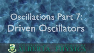 PHYS 146 Oscillations Part 7 Driven Oscillators [upl. by Sharman]