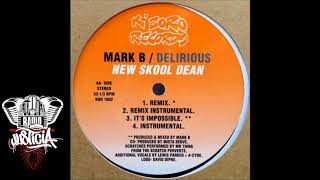 Mark B amp Delirious  Its Impossible Featuring A Cyde Lewis Parker 1998 [upl. by Aurore]