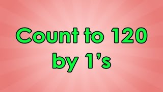 Count to 120  Count to 120 Song  Educational Songs  Math Songs  Counting Songs  Jack Hartmann [upl. by Nameloc]