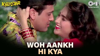 Woh Aankh Hi Kya  Khuddar  Govinda amp Karisma Kapoor  Full Song [upl. by Ainatit435]