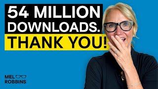 Top 5 Greatest Mel Robbins Podcast Hits 1 Year Anniversary  Mel Robbins [upl. by Enail230]