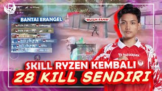 SKILL RYZEN KEMBALI 28 KILL SENDIRI  PUBG MOBILE  RYZEN GAMING [upl. by Iadam]