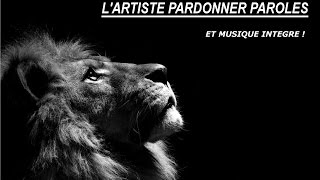 Lartiste Pardonner Paroles et Lyrics [upl. by Aurelius]