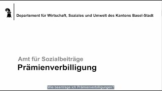 Wie beantrage ich Prämienverbilligung im Kanton BaselStadt [upl. by Edecrem]