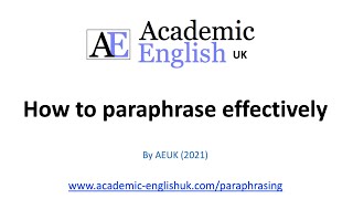 How to paraphrase effectively  academic paraphrasing [upl. by Hgalehs805]